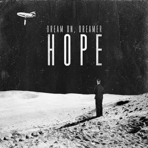 Dream On Dreamer - Hope EP