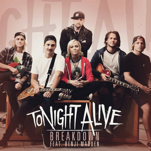 Tonight Alive - Breakdown